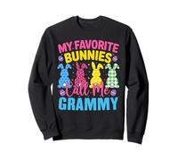 Grandma Easter My Favorite Bunnies Call Me Grammy Bunny Nana Sweatshirt