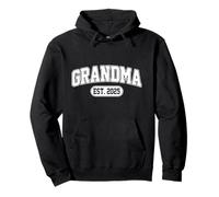 Grandma Established in 2025 Grandmother Favorite Nickname Pullover Hoodie