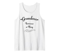 Grandma Forever A Hug Mother's Day - Proud Loving Grandma Tank Top