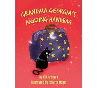 Grandma Georgia's Amazing Handbag