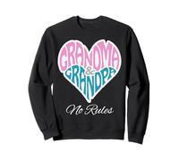 Grandma Grandpa Heart No Rules Loving Family Sweatshirt