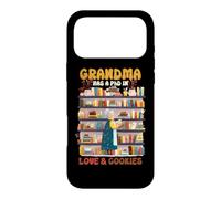 Grandma has a PhD in love and cookies Case for iPhone 17 Pro Max