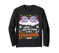 Grandma I Look Too Young Mother's Day Grandchildren Long Sleeve T-Shirt