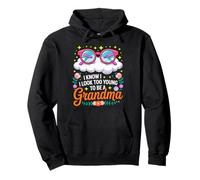 Grandma I Look Too Young Mother's Day Grandchildren Pullover Hoodie