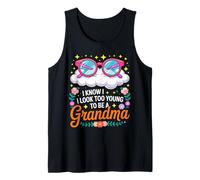 Grandma I Look Too Young Mother's Day Grandchildren Tank Top