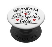 Grandma Is Here Let The Spoiling Begin PopSockets Adhesive PopGrip