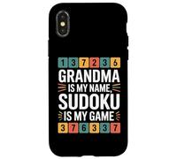 Grandma Is My Name Sudoku Is My Game Case for iPhone X/XS