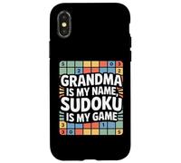 Grandma Is My Name Sudoku Is My Game Fun Case for iPhone X/XS