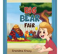 Grandma Krazy Big Bear Fair Paperback Book Grandma Krazy Multicolor