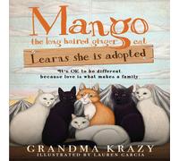 Grandma Krazy MANGO (the long haired ginger cat) LEARNS SHE IS ADOPTED: IT'S OK Grandma Krazy Multicolor