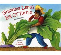 Grandma Lenas Big Ol_Turnip (Albert Whitman Prairie Books (Paperback))