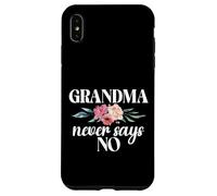 Grandma Never Says No Grandma Case for iPhone XS Max