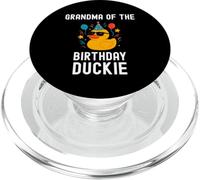 Grandma of the Birthday Duckie Cute Family Celebration PopSockets PopGrip for MagSafe