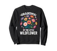 Grandma Of The Little Wildflower Birthday Party Baby Shower Sweatshirt