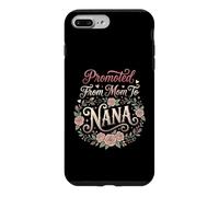 Grandma Promoted From Mom To Nana Case for iPhone 7 Plus/8 Plus