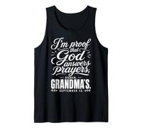 Grandma Proof God Answers Prayers September 13 Tank Top