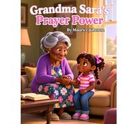 Grandma Sara's Prayer Power
