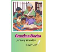 Grandma Stories for every generation: Bedtime Tales