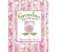 Grandma Tell Me Your Story