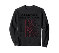 Grandma Texting Code At The Dollar Store Again Baking Sweatshirt