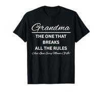 Grandma The Person That Breaks All The Rules Family T-Shirt