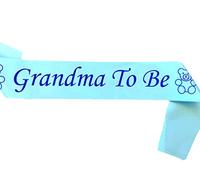 Grandma to Be Sash Blue, Satin Baby Shower Decorations, Gifts for Her, Sashes Bundles Daddy - Big Sister - Grandma - Nanny - Auntie to Be Sashes, 3 Colours (Pink, Blue, White)