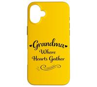 Grandma Where Hearts Gather Mother's Day - Proud Grandma Case for iPhone 16 Plus