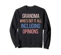 Grandma who's got it all funny grandma gift Sweatshirt