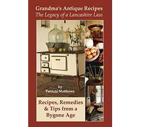 Grandma's Antique Recipes