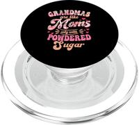 Grandmas Are Like Moms Only With Powdered Sugar Grandmother PopSockets PopGrip for MagSafe