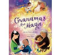 Grandmas Are Magic