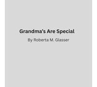 Grandmas Are Special