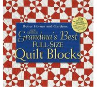 Grandma's Best Full-Size Quilt Blocks