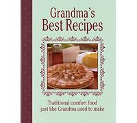 Grandma's Best Recipes