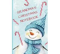GRANDMA'S CHRISTMAS NOTEBOOK: Personalised, 120 page, Jotter and Sketchbook. Perfect stocking filler for the World's Best Grandma