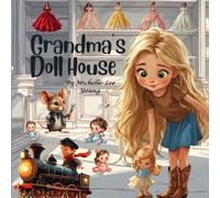 Grandma's Doll House