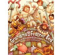 Grandma's Feather Bed: HB With Audio CD (John Denver Series)