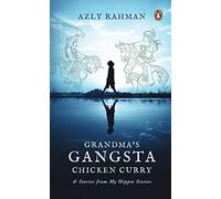 Grandma's Gangsta Chicken Curry and Gangsta Stories from my Hippie Sixties