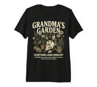 Grandma's Garden Everything Looks Innocent Funny Gardening Premium T-Shirt