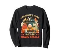 Grandmas hugs are like magic spells Sweatshirt