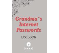 Grandma's Internet Password Logbook: Large Print A-Z Organizer for Seniors