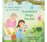 Grandma's Magic Garden: El Jardín Mágico de Mi Abuela