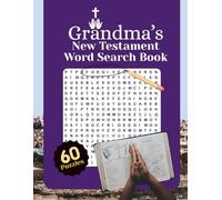 Grandma's New Testament Word Search Book: 60 Word Find Puzzles from the Stories of Jesus and the Apostles
