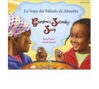 Grandma's Saturday Soup in Spanish and English (Multicultural Settings)