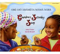 Grandma's Saturday Soup in Yoruba and English