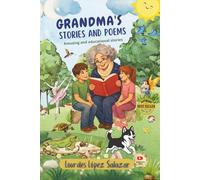 Grandma's stories and poems: Amusing and educational stories