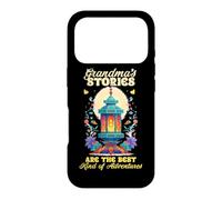 Grandmas stories are the best kind of adventures Case for iPhone 17 Pro