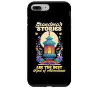 Grandmas stories are the best kind of adventures Case for iPhone 7 Plus/8 Plus