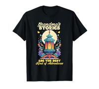 Grandmas Stories are The Best Kind of Adventures T-Shirt