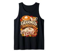 Grandma's Thanksgiving Table Pumpkin Pie Tank Top